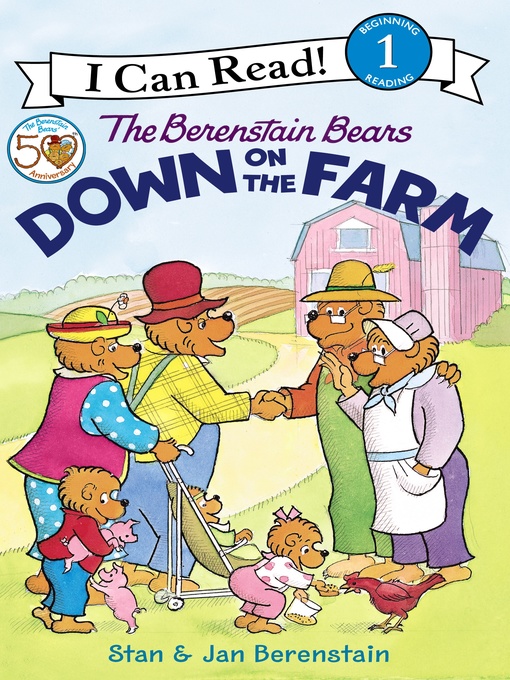 Title details for The Berenstain Bears Down on the Farm by Jan Berenstain - Available